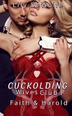 Cuckolding Wives Club 1: Faith & Harold (eBook, ePUB)