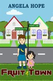 Fruit Town (eBook, ePUB) Fruit Town (eBook, ePUB)