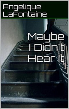 Cover Maybe I Didn't Hear It (eBook, ePUB)
