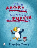 The Angry Little Puffin (eBook, ePUB)