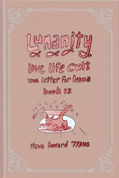 Cover Lunanity Love Life Cult Love Letter for Luna Book 13 (eBook, ePUB)