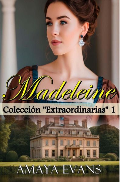 Madeleine (Colección Extraordinarias, #1) (eBook, ePUB)
