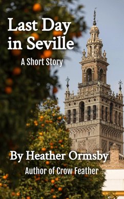Last Day in Seville (eBook, ePUB) Cover Last Day in Seville (eBook, ePUB)