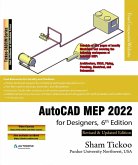 AutoCAD MEP 2022 for Designers, 6th Edition (eBook, ePUB) AutoCAD MEP 2022 for Designers, 6th Edition (eBook, ePUB)