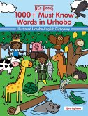 1000+ Must Know Words In Urhobo (eBook, ePUB) 1000+ Must Know Words In Urhobo (eBook, ePUB)