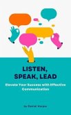 Listen, Speak, Lead (eBook, ePUB)