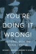 You're Doing it Wrong! (eBook, ePUB) - Bild 1