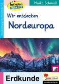 Wir entdecken Nordeuropa (eBook, PDF)