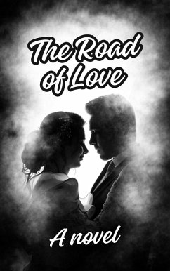 Cover The Road of Love A Novel (eBook, ePUB)