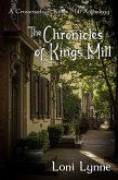 The Chronicles of Kings Mill (The Crossroads of Kings Mill, #4) (eBook, ePUB)