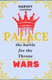Palace Wars (eBook, ePUB)