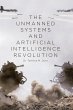 The Unmanned Systems and Artificial... - Bild 1