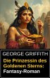Die Prinzessin des Goldenen Sterns:... - Bild 1