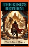 The King's Return (The Order of King 1, #1) (eBook, ePUB)