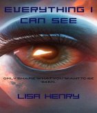 Everything I Can See (eBook, ePUB)