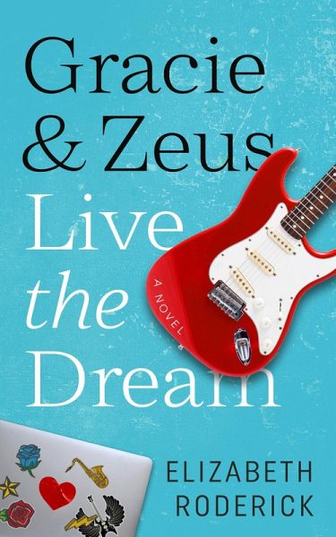 Gracie & Zeus Live the Dream (eBook, ePUB) Gracie & Zeus Live the Dream (eBook, ePUB)