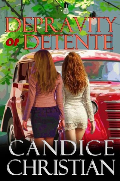 Depravity or Détente (eBook, ePUB) Depravity or Détente (eBook, ePUB)