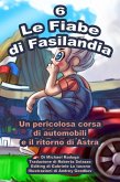 Le Fiabe di Fasilandia - 6 (eBook, ePUB) Le Fiabe di Fasilandia - 6 (eBook, ePUB)