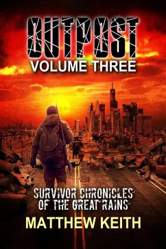 Cover Outpost Book Three: A Dystopian Novel set in a Post-Apocalyptic World (eBook, ePUB)
