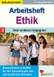 Arbeitsheft Ethik / Band 3: Dem anderen... - Bild 1