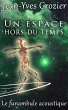 Un Espace Hors Du Temps (Le Funambule... - Bild 1
