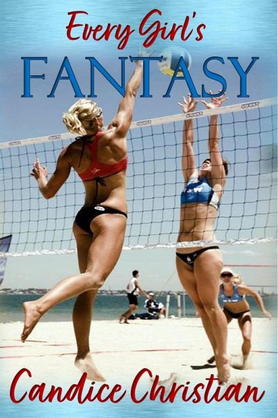 Every Girl's Fantasy (eBook, ePUB) Every Girl's Fantasy (eBook, ePUB)