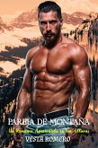 Pareja de Montaña: Un Romance Apasionado en las Alturas (Montañés Series, #2) (eBook, ePUB)