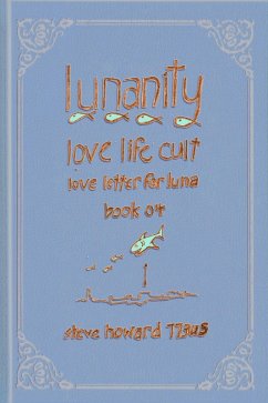 Cover Lunanity Love Life Cult Love Letter for Luna Book 04 (eBook, ePUB)