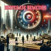 Desperate Remedies (eBook, ePUB) Desperate Remedies (eBook, ePUB)