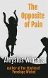 The Opposite of Pain: A Short Story... - Bild 1