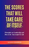 The Scores That Will Take Care of Itself (eBook, ePUB)