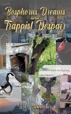 Bosphorus Dreams and Trappist Despair (eBook, ePUB)