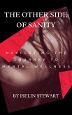 The Other Side of Sanity (eBook, ePUB)