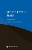 Sports Law in Spain (eBook, PDF) Sports Law in Spain (eBook, PDF)