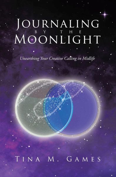 Journaling by the Moonlight (eBook, ePUB)