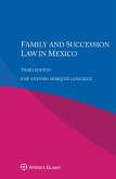 Family and Succession Law in Mexico (eBook, PDF) Family and Succession Law in Mexico (eBook, PDF)