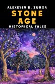 Stone Age, Historical Tales (eBook, ePUB) Stone Age, Historical Tales (eBook, ePUB)