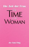 Die Zeit der Frau / The Time of the Woman (eBook, ePUB)