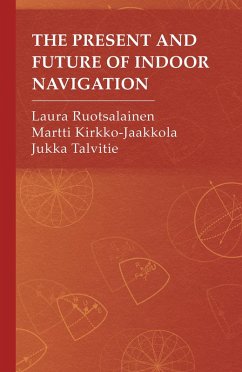 Cover Present and Future of Indoor Navigation (eBook, PDF)