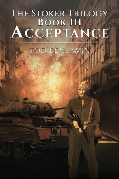 Stoker Trilogy, Book III - Acceptance (eBook, ePUB)