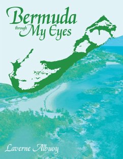 Bermuda through My Eyes (eBook, ePUB) - Albuoy, Laverne