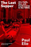 The Last Supper (eBook, ePUB) The Last Supper (eBook, ePUB)