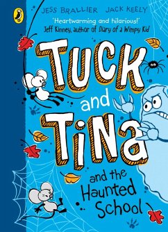 Cover Tuck and Tina and the Haunted School (eBook, ePUB)