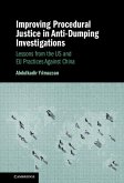Improving Procedural Justice in Anti-Dumping Investigations (eBook, ePUB) Improving Procedural Justice in Anti-Dumping Investigations (eBook, ePUB)