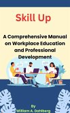 Skill Up (eBook, ePUB) Skill Up (eBook, ePUB)