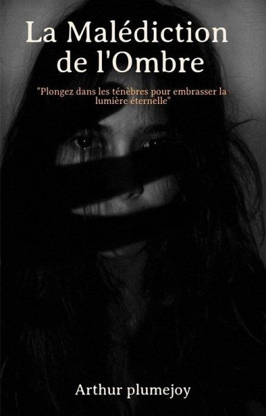 La Malédiction de l'Ombre (eBook, ePUB) La Malédiction de l'Ombre (eBook, ePUB)