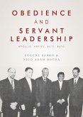 Obedience and Servant Leadership (eBook, PDF) Obedience and Servant Leadership (eBook, PDF)