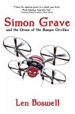Simon Grave and the Drone of the Basque Orvilles: A Simon Grave Mystery (eBook, ePUB)