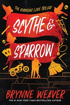 Scythe & Sparrow (eBook, ePUB) - Weaver, Brynne