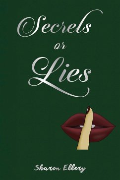 Cover Secrets or Lies (eBook, ePUB)